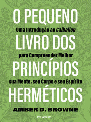 cover image of O pequeno livro dos princípios herméticos